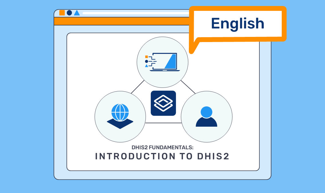Introduction to DHIS2 GEN-D001-en